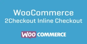 WooCommerce 2Checkout Inline Checkout