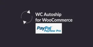 WooCommerce Autoship Payflow Payments