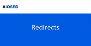 AIOSEO Redirects Addon