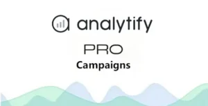 Analytify Pro Campaigns Add-on