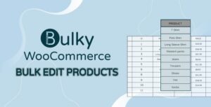 Bulky WooCommerce Bulk Edit Products, Orders, Coupons