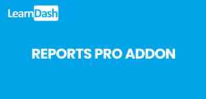 LearnDash Reports Pro Addon