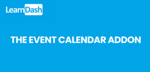 LearnDash LMS The Events Calendar Addon