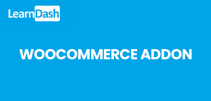 LearnDash LMS WooCommerce Addon