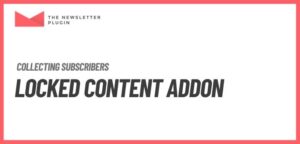 Newsletter – Locked Content Addon