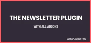 The Newsletter Plugin + All Addons