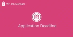 WP Job Manager Application Deadline Addon