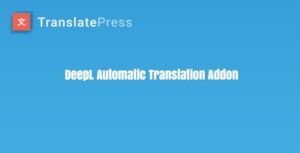 TranslatePress DeepL Automatic Translation Addon