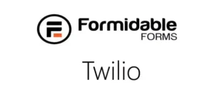 Formidable Forms Twilio SMS