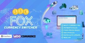 FOX – WooCommerce Currency Switcher Pro