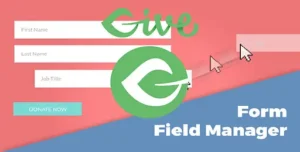 Give – Form Field Manager