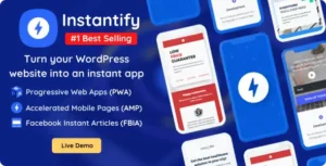 Instantify – PWA & Google & Facebook IA for WordPress