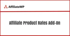 AffiliateWP Affiliate Product Rates Add-On