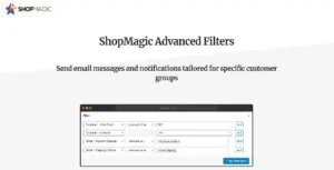 ShopMagic Advanced Filters