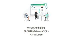 WooCommerce Frontend Manager Group &
  Staff