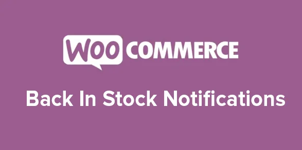 WooCommerce Back In Stock Notifications