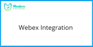 Modern Events Calendar Webex Integration