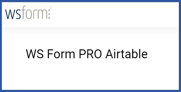 WS Form PRO Airtable 1.0.8