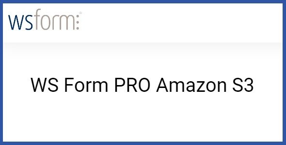 WS Form PRO Amazon S3 1.0.2