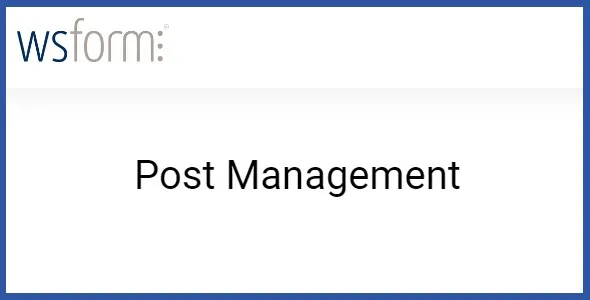 WS Form PRO Post Management 1.6.3