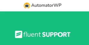 AutomatorWP Fluent Support