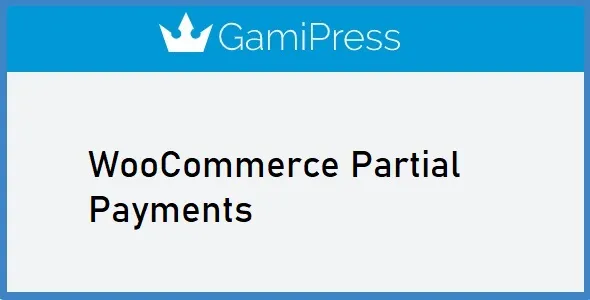 GamiPress WooCommerce Partial Payments