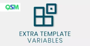 QSM Extra Template Variables