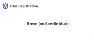 User Registration Brevo (ex Sendinblue)