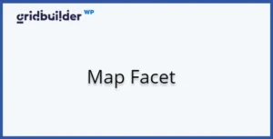 WP Grid Builder Map Facet