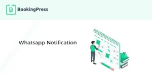 BookingPress Whatsapp Notification Addon