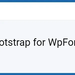 Bootstrap for WpForms