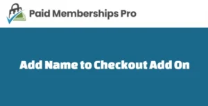 Paid Memberships Pro Add Name to Checkout Add On