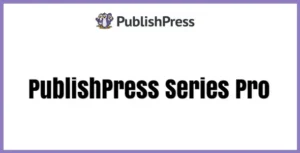 PublishPress Series Pro