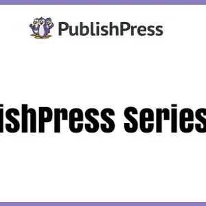 PublishPress Series Pro