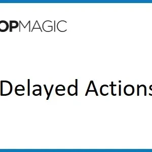 ShopMagic Delayed Actions