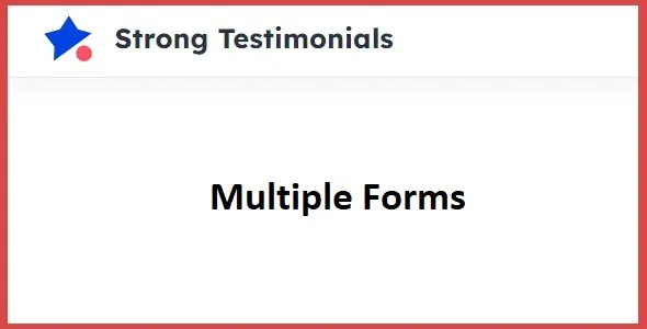 Strong Testimonials Multiple Forms 2.4.0