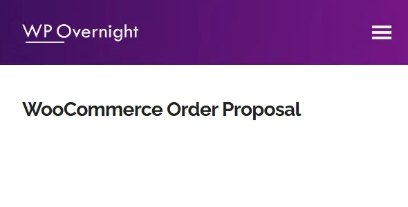 WooCommerce Order Proposal 2.1.0