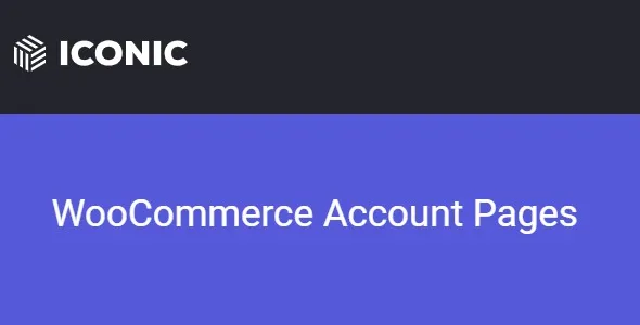 Iconic WooCommerce Account Pages