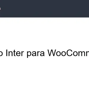 Banco Inter for WooCommerce – Pix and Boleto