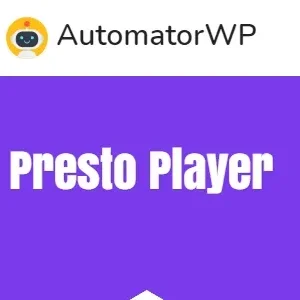 AutomatorWP Presto Player