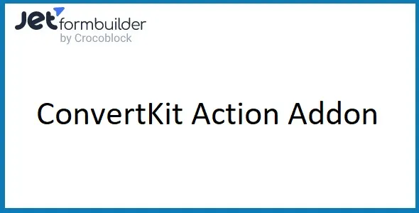 JetFormBuilder ConvertKit Addon