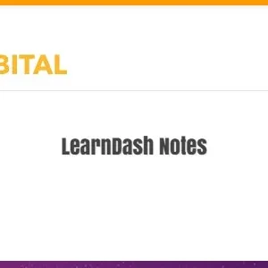 SnapOrbital LearnDash Notes