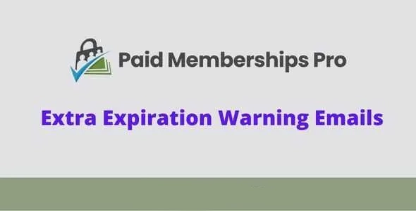 Paid Memberships Pro Extra Expiration Warning Emails