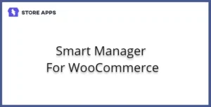 Smart Manager For WooCommerce