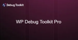 WP Debug Toolkit Pro