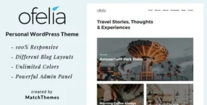 Ofelia – Travel Personal WordPress Blog Theme