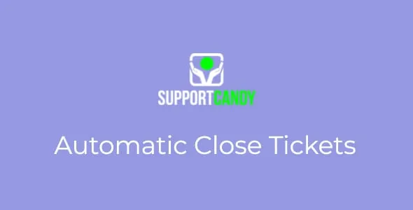 SupportCandy Automatically close tickets