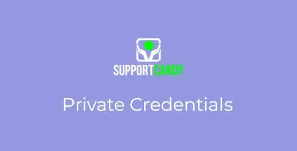 SupportCandy Private Credentials