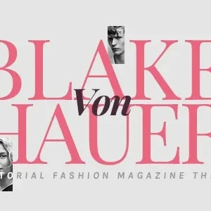 Blake von Hauer - Editorial Fashion Magazine Theme