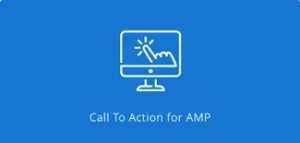 AMPforWP Call to Action (CTA)